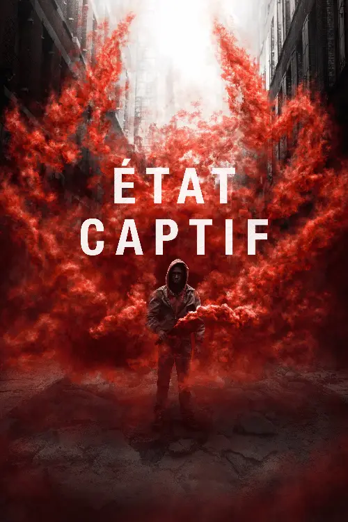 Consulter les informations sur le film État captif