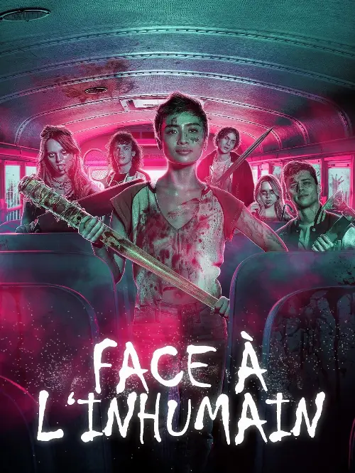 Consulter les informations sur le film Face à l'inhumain
