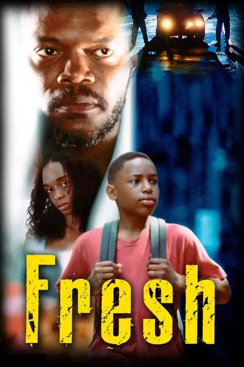Consulter les informations sur le film Fresh