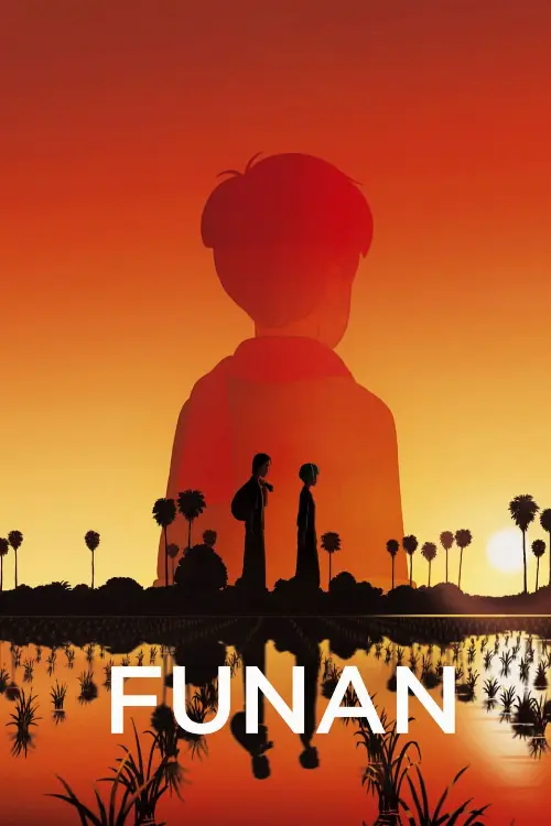 Consulter les informations sur le film Funan