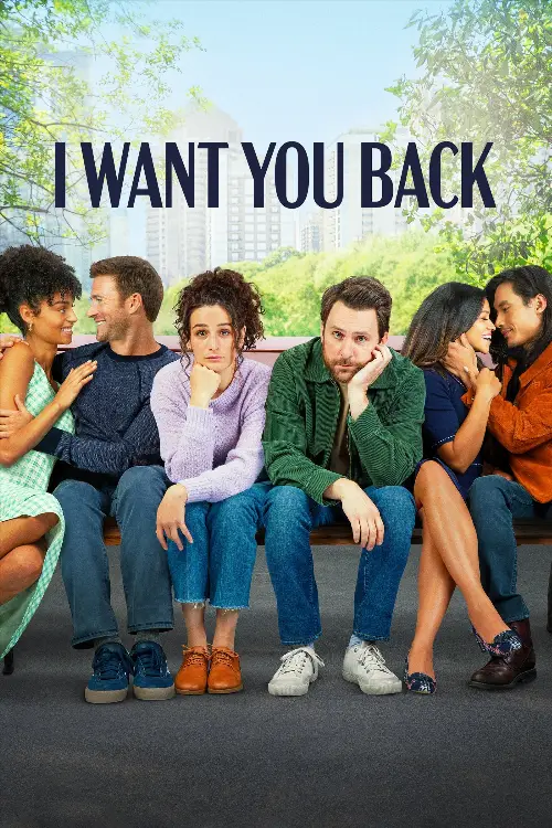 Consulter les informations sur le film I Want You Back