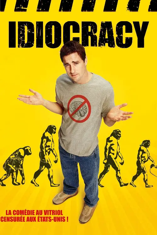 Consulter les informations sur le film Idiocracy