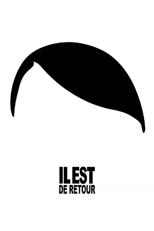 Consulter les informations sur le film Il est de retour