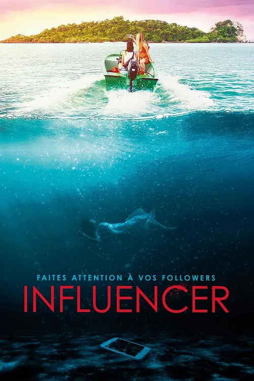Consulter les informations sur le film Influencer