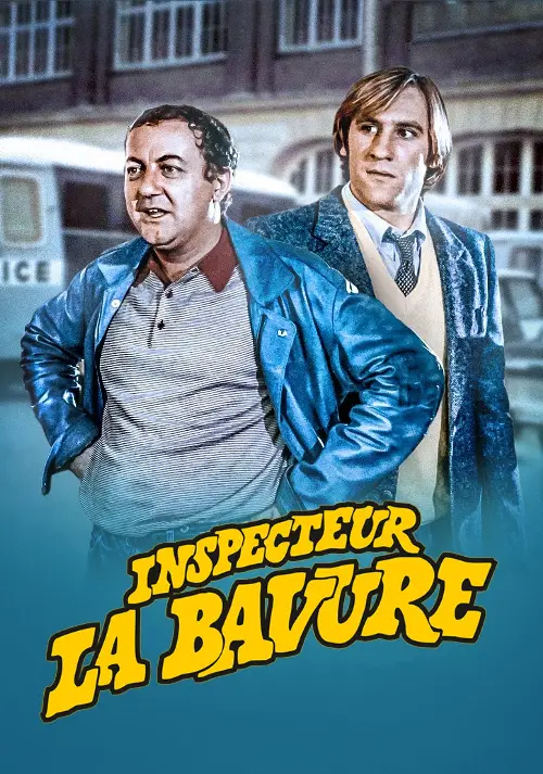 Consulter les informations sur le film Inspecteur La Bavure