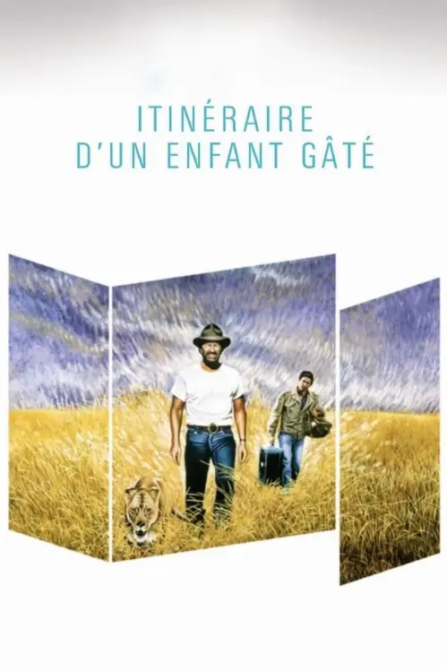 Consulter les informations sur le film Itinéraire d'un enfant gâté