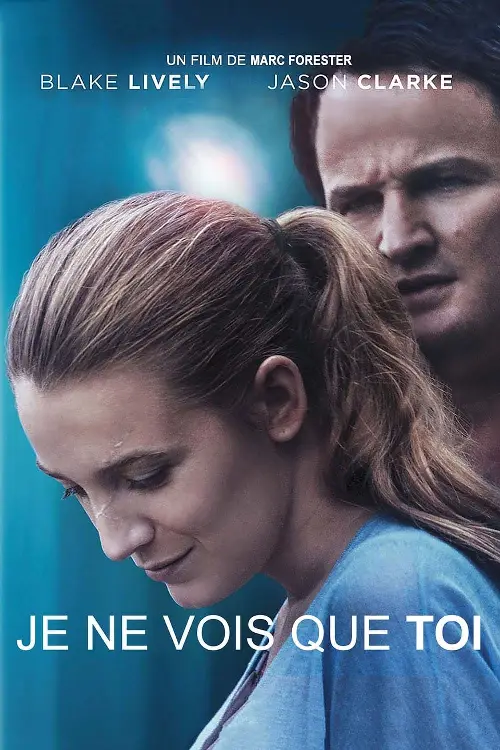 Consulter les informations sur le film Je ne vois que toi