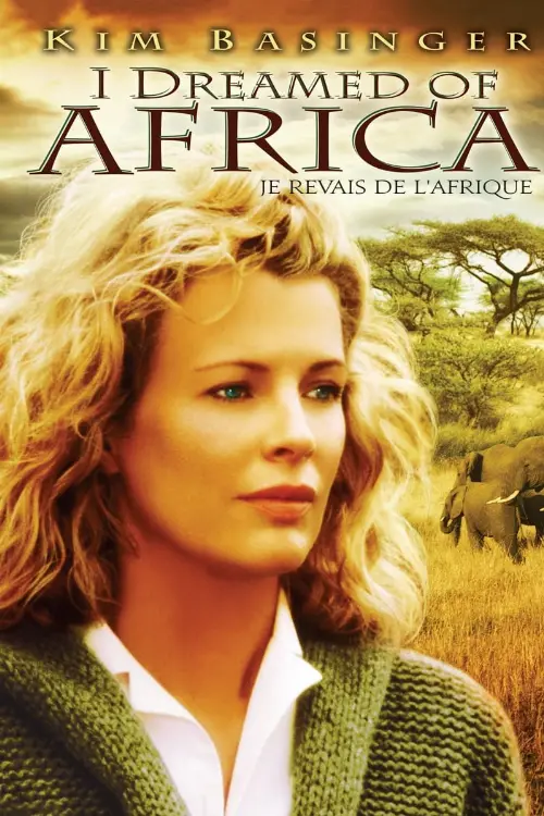 Consulter les informations sur le film Je rêvais de l'Afrique