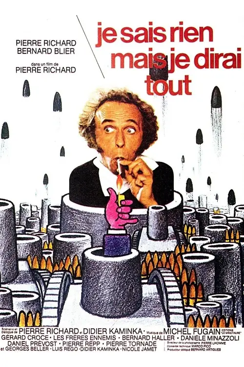 Consulter les informations sur le film Je sais rien mais je dirai tout