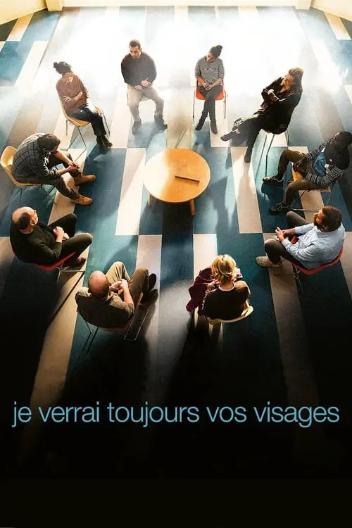 Consulter les informations sur le film Je verrai toujours vos visages