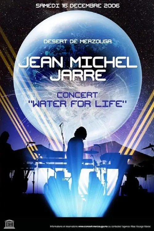 Consulter les informations sur le film Jean-Michel Jarre - Water For Life