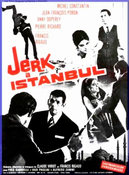 Consulter les informations sur le film Jerk à Istanbul