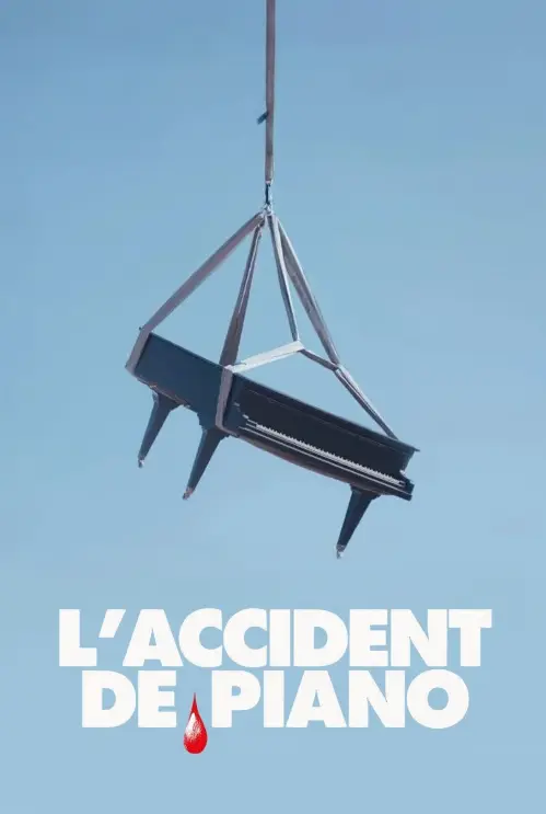 Consulter les informations sur le film L'Accident de piano