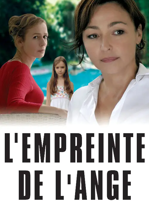 Consulter les informations sur le film L'Empreinte de l'ange