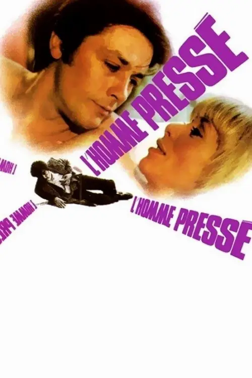Consulter les informations sur le film L'homme pressé