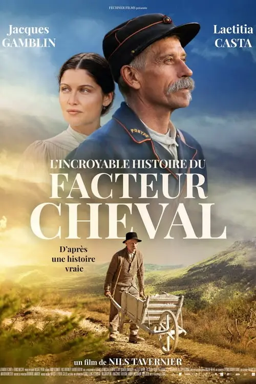 Consulter les informations sur le film L'Incroyable Histoire du facteur Cheval