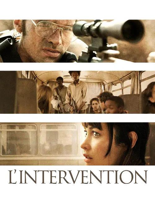 Consulter les informations sur le film L'Intervention