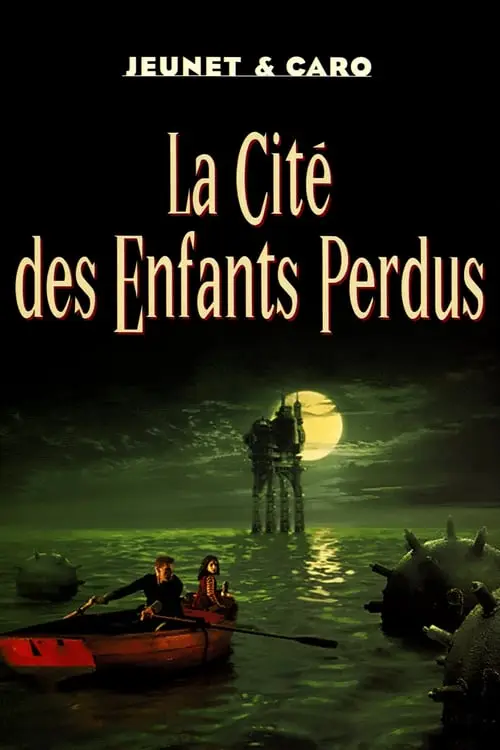 Consulter les informations sur le film La Cité des enfants perdus