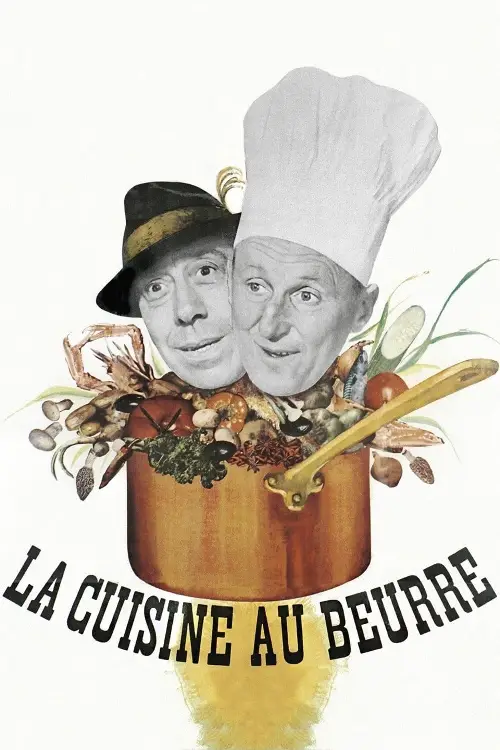 Consulter les informations sur le film La Cuisine au beurre