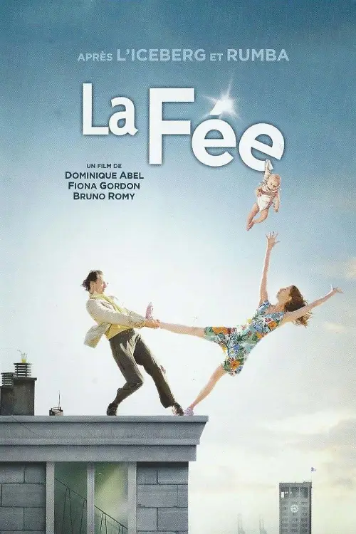 Consulter les informations sur le film La Fée