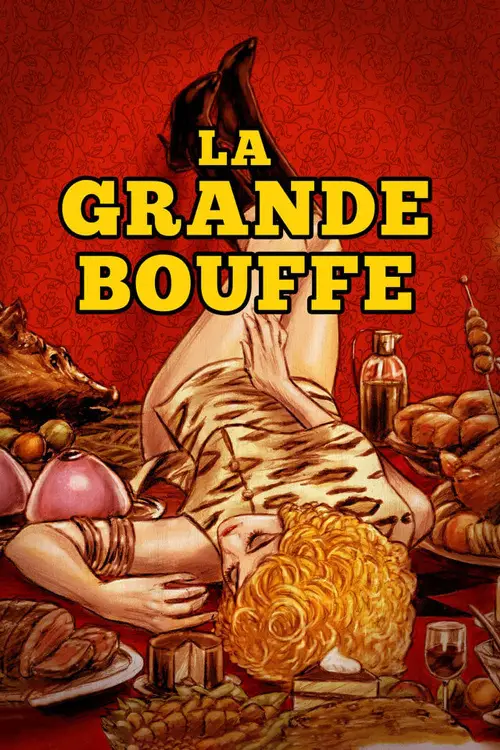 Consulter les informations sur le film La Grande Bouffe