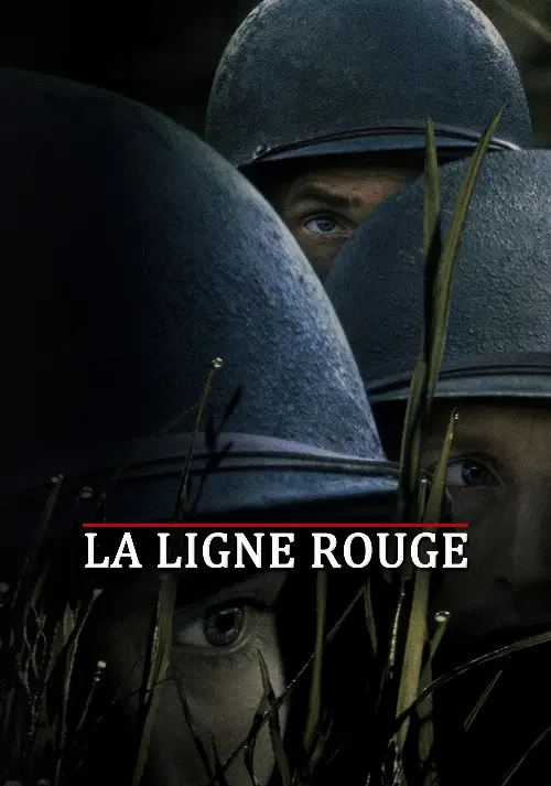 Consulter les informations sur le film La Ligne rouge