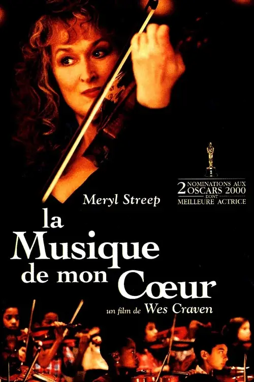 Consulter les informations sur le film La Musique de mon cœur