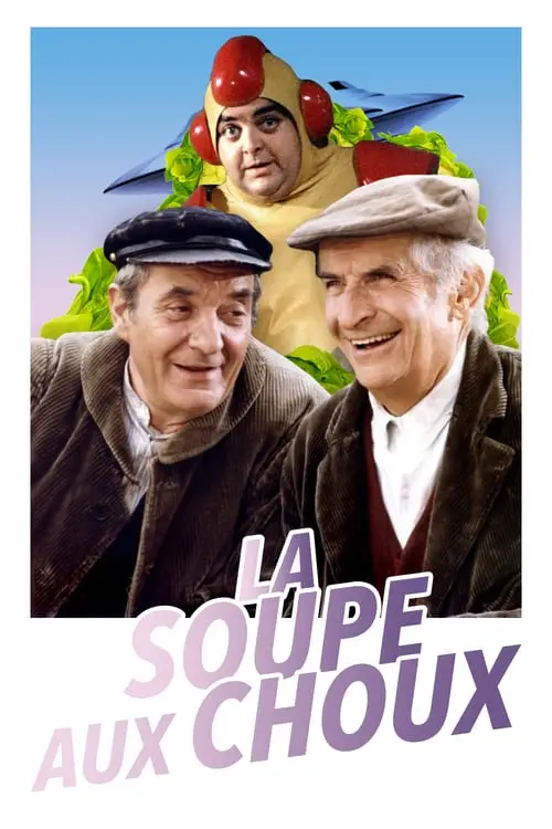 Consulter les informations sur le film La soupe aux choux