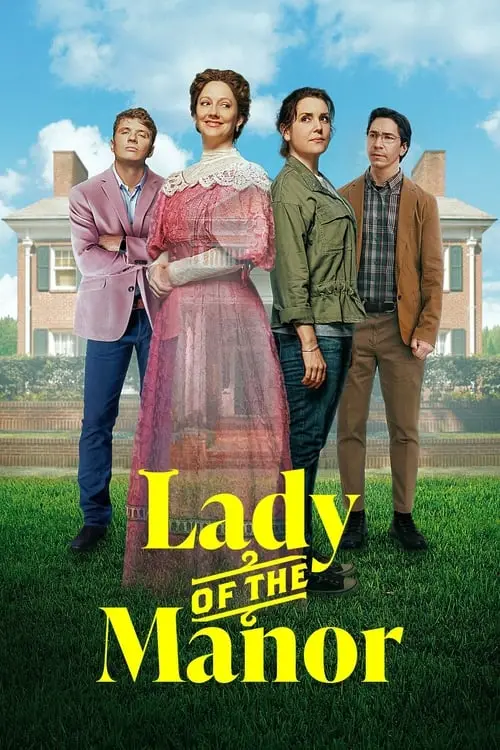 Consulter les informations sur le film Lady of the Manor
