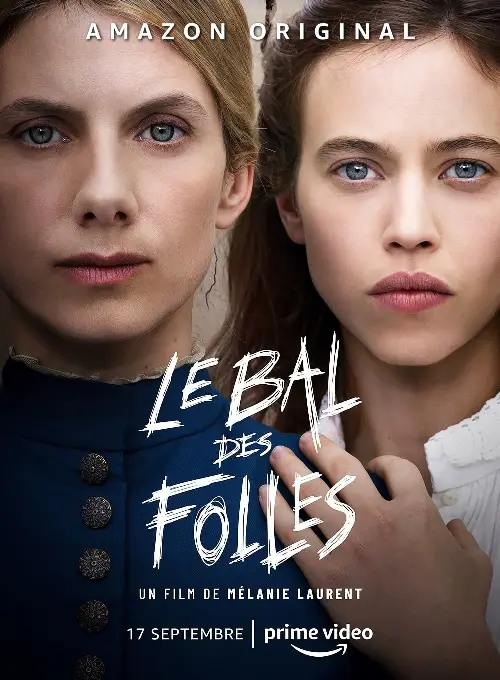 Consulter les informations sur le film Le Bal des folles