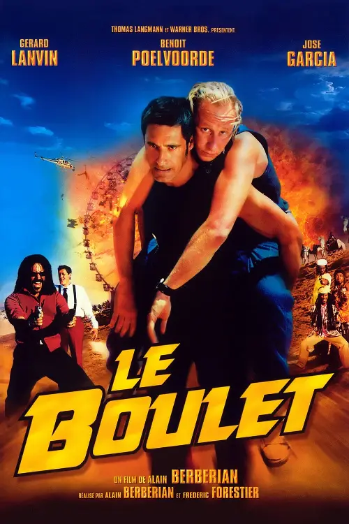 Consulter les informations sur le film Le Boulet