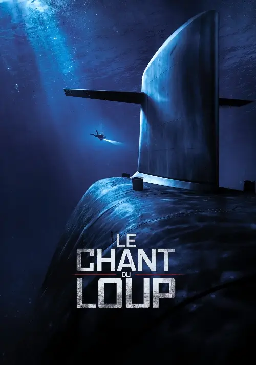 Consulter les informations sur le film Le Chant du loup