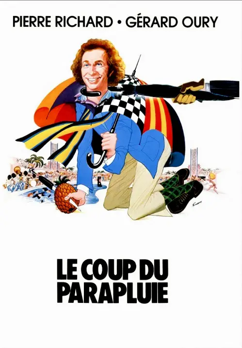 Consulter les informations sur le film Le Coup du parapluie