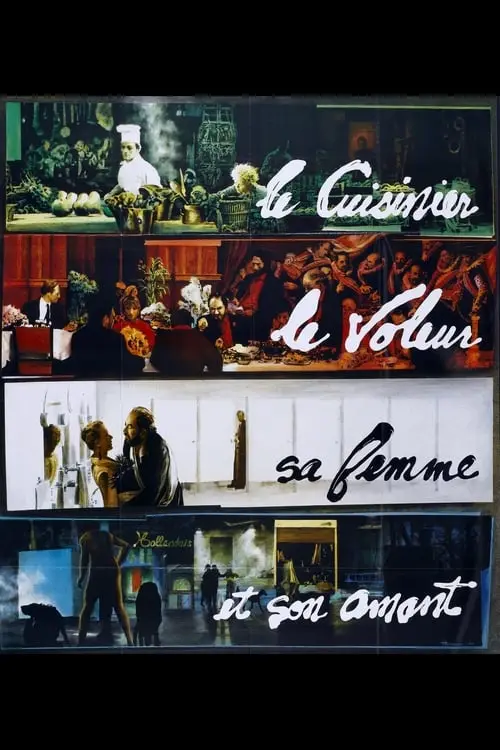 Consulter les informations sur le film Le Cuisinier, le voleur, sa femme et son amant