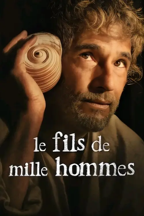 Consulter les informations sur le film Le Fils de mille hommes