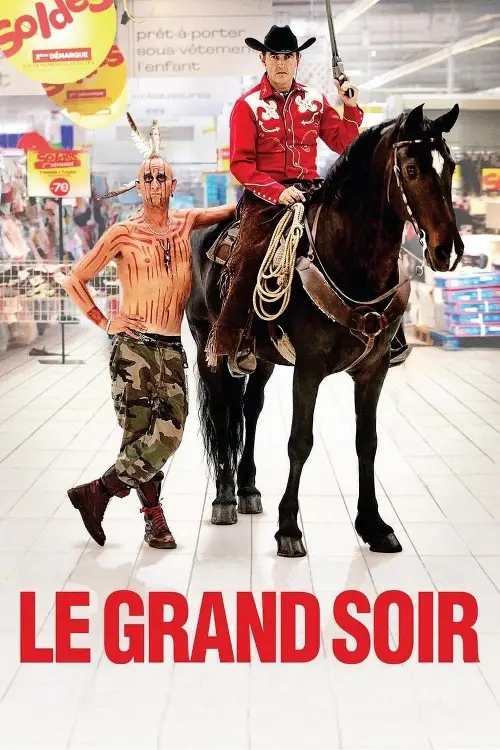 Consulter les informations sur le film Le grand soir