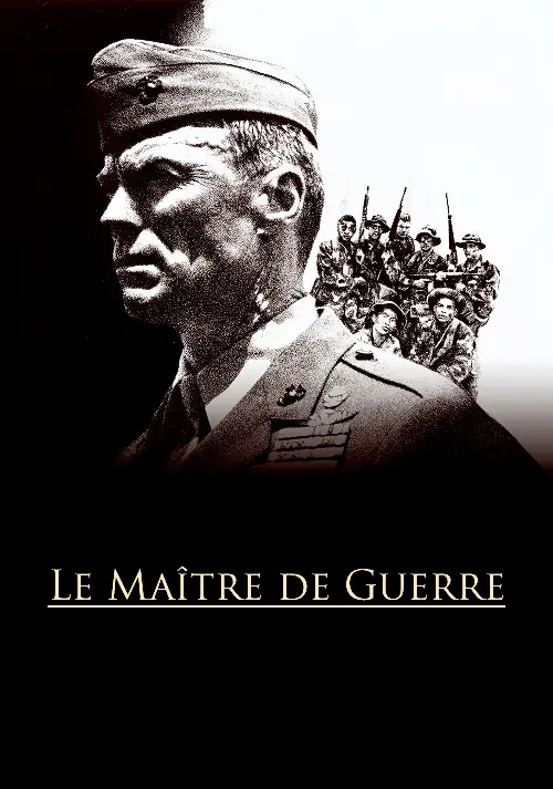 Consulter les informations sur le film Le Maître de guerre