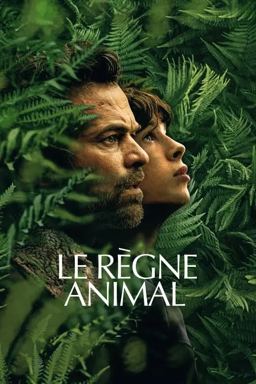 Consulter les informations sur le film Le règne animal