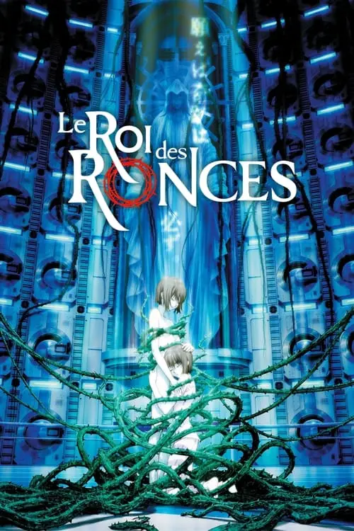 Consulter les informations sur le film Le Roi des ronces