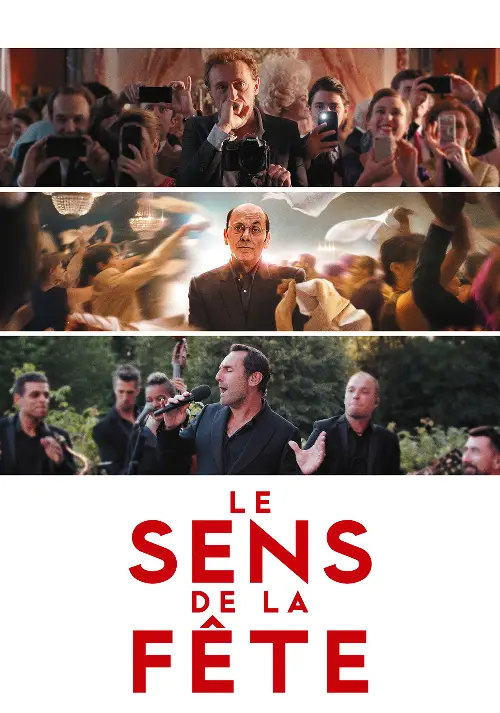 Consulter les informations sur le film Le Sens de la fête