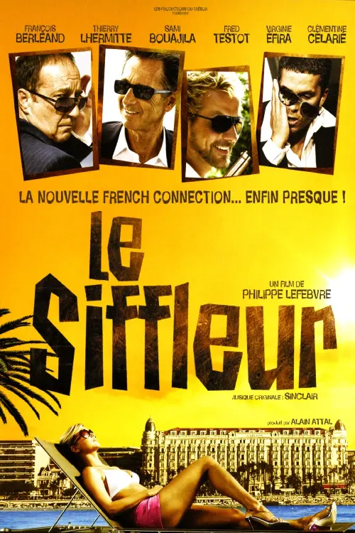 Consulter les informations sur le film Le Siffleur