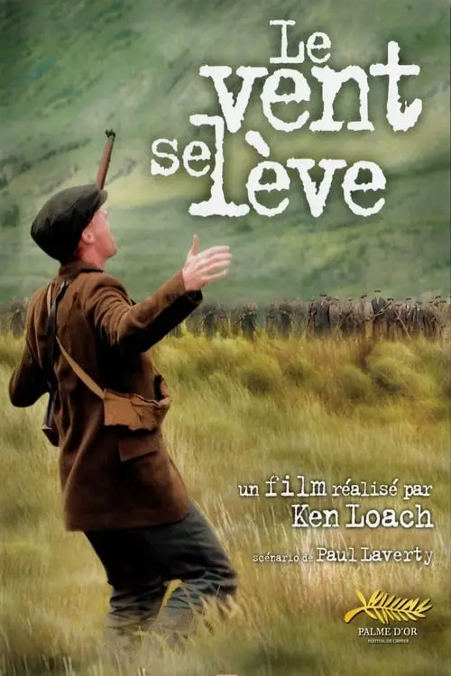 Consulter les informations sur le film Le vent se lève