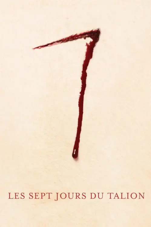 Consulter les informations sur le film Les 7 jours du talion