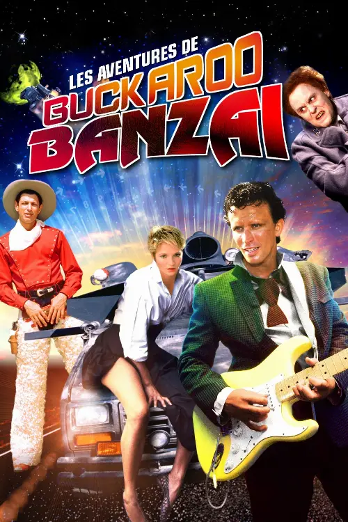 Consulter les informations sur le film Les Aventures de Buckaroo Banzaï à travers la 8e dimension