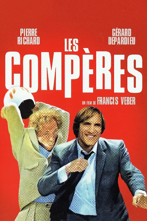 Consulter les informations sur le film Les compères
