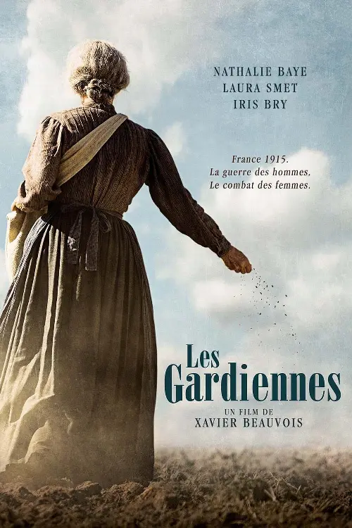 Consulter les informations sur le film Les Gardiennes