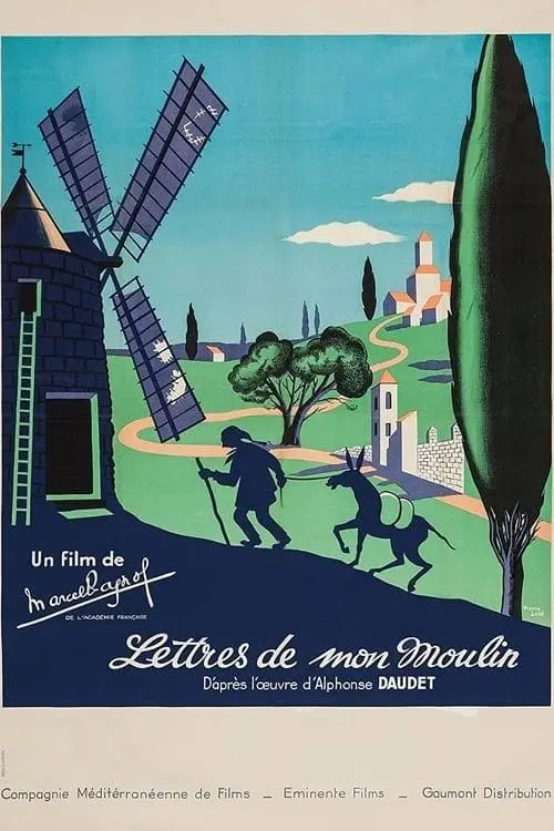 Consulter les informations sur le film Les lettres de mon moulin