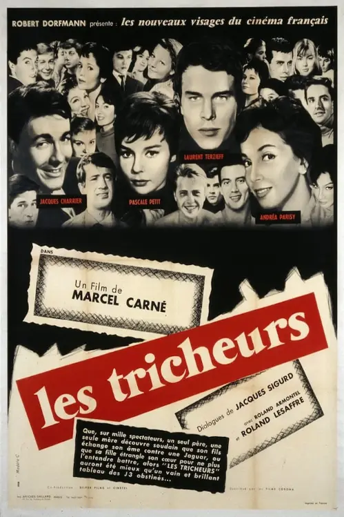 Consulter les informations sur le film Les Tricheurs