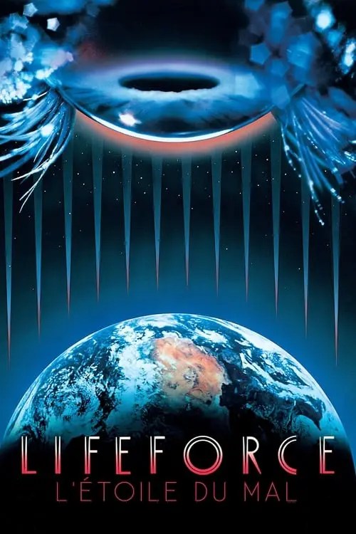 Consulter les informations sur le film Lifeforce : L'Étoile du mal
