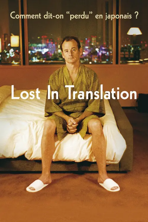 Consulter les informations sur le film Lost in Translation